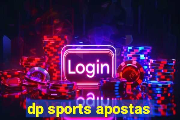 dp sports apostas